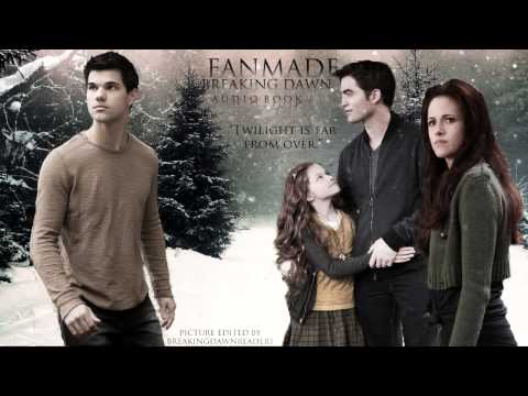 NEW Breaking Dawn Audiobook // Book 3: Bella (Ch. 33 FORGERY)