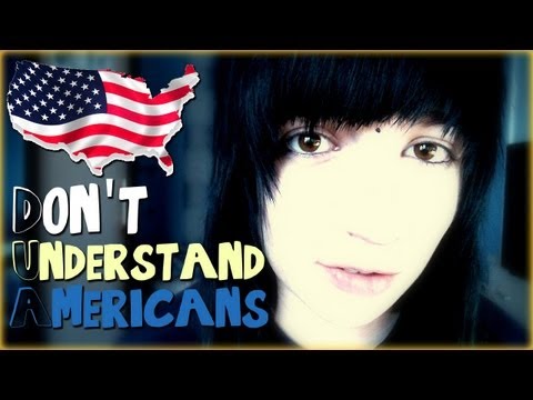 5 Things I Don't Understand About Americans