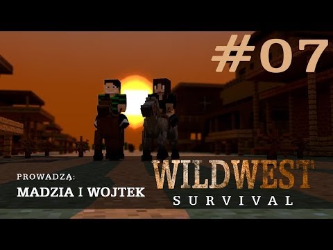 Wild West Minecraft Survival #07 /w Wojtek