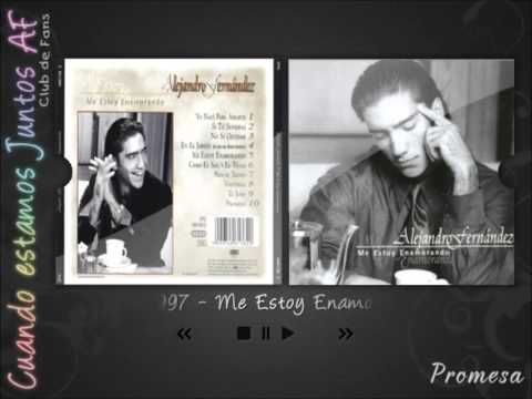 Alejandro Fernández, Me Estoy Enamorando - Promesa (Emilio Estefan)