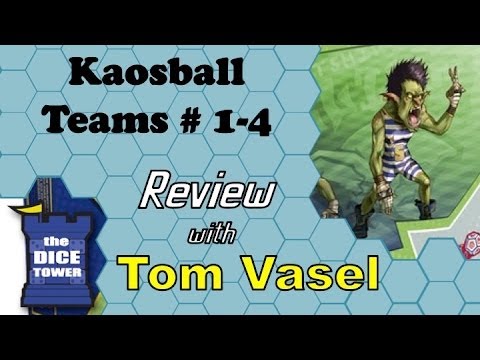 Kaosball, Teams # 1 - 4 Review - with Tom Vasel