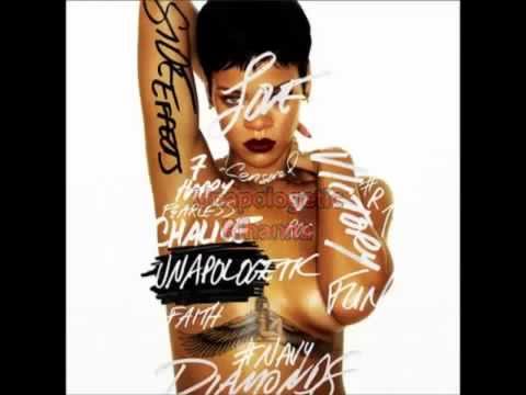 Rihanna - Unapologetic (Full Album)