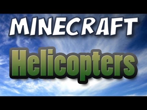 Minecraft - Helicopter Mod Spotlight