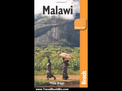 Travel Book Review: Malawi, 5th (Bradt Travel Guide Malawi) by Philip Briggs