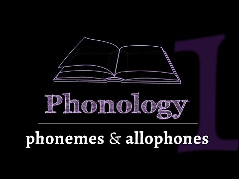 Intro to Phonology: Phonemes & Allophones (lesson 1 of 4)