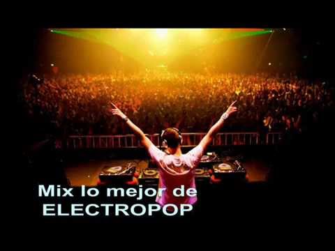 Mix Electropop Lo mejor