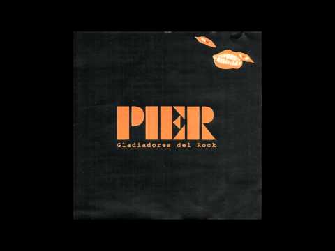 Pier - Gladiadores del rock 2001 - Disco Completo