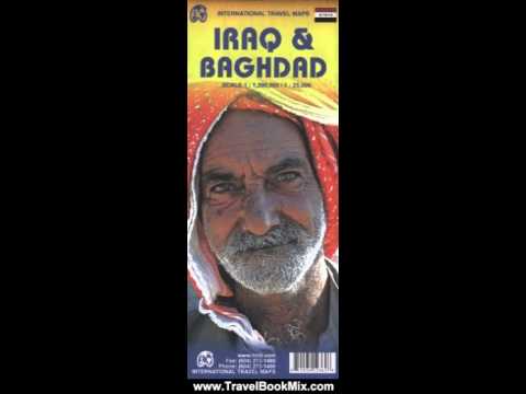 Travel Book Review: Iraq 1:2M & Baghdad 1:25,000 Travel Map by ITM Canada