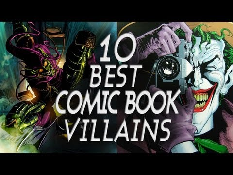 Top 10 Best Comic Book Villains!