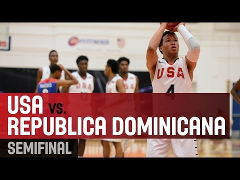 FIBA Americas Championship U18 - USA vs Dominican Republic - Semifinal 2