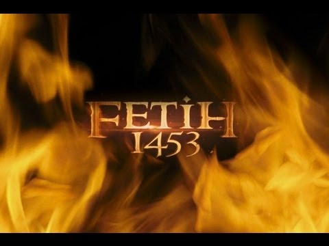 Fetih 1453 - (OFFICIAL TRAILER HD) (Türkiye'den İzleyenler İçin: www.turkweb.tv)