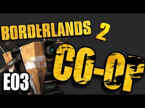 E03 - Borderlands 2 Mayhem - 4 Player Co-Op - DANNY DEVITO IS DOWN