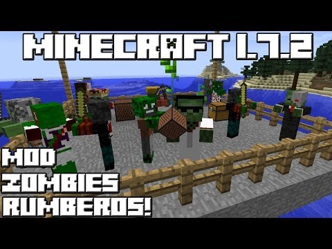 Minecraft 1.7.2 MOD LOS ZOMBIES RUMBEROS!