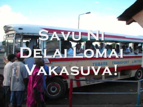 Vakasuva,Savu ni Delai Lomai ,Fijian Song