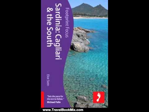 Travel Book Review: Sardinia: Cagliari & the South (Footprint Focus) by Eliot Stein