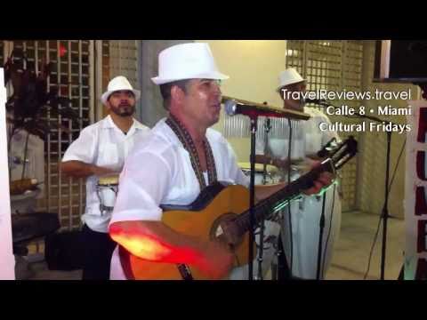 Calle Ocho • Cultural Fridays • Music • Dancing • Latin Food. Video by George Gandelman