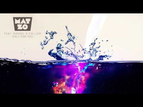 Mat Zo feat. Rachel K Collier - Only For You (Croquet Club Remix)