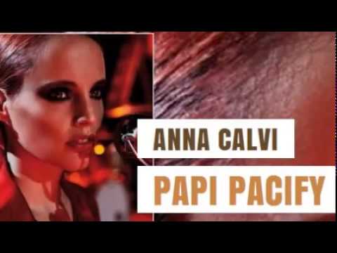 Anna Calvi - Papi Pacify