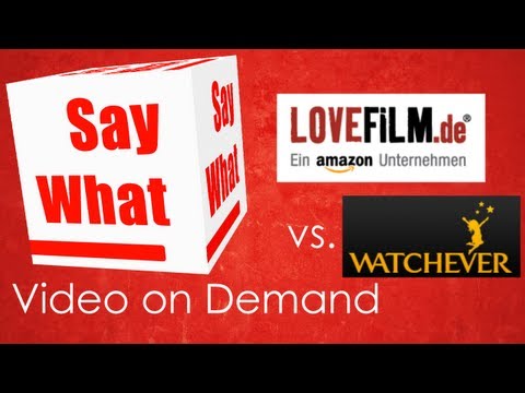 LOVEFILM vs. WATCHEVER - Video on Demand im Vergleich