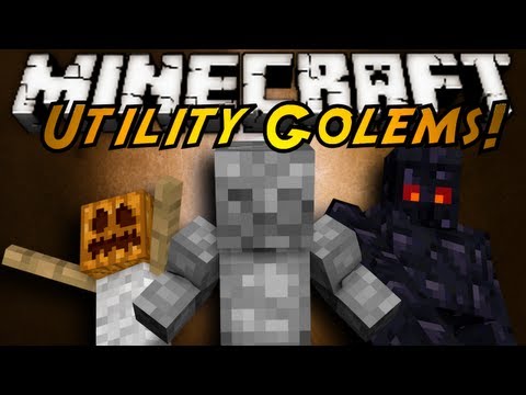 Minecraft Mod Showcase : UTILITY GOLEMS!