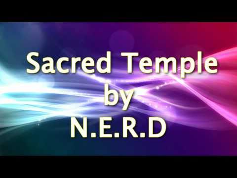 NERD - Sacred Temple (HD)