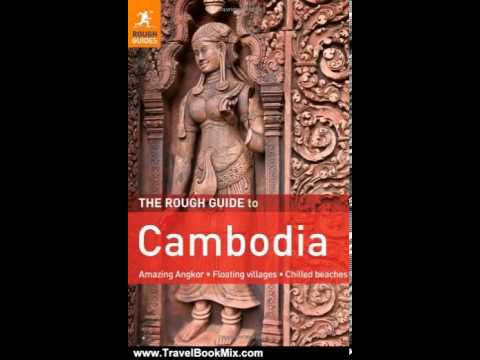 Travel Book Review: The Rough Guide to Cambodia by Beverley Palmer