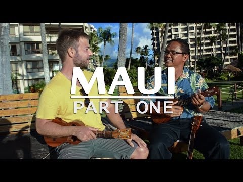 Travel Guide to Maui, Hawaii (Part 1)