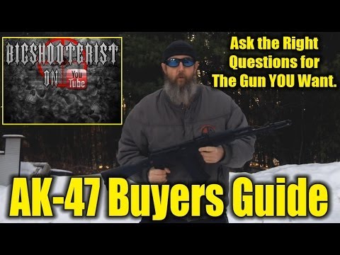 AK47  Buyers Guide