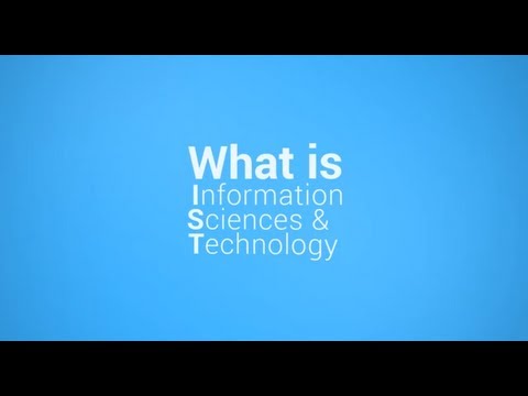 What is Information Sciences and Technology?