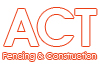 ACT Fencing & Construction
