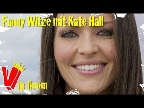 Witzigkeit kennt keine Grenzen - Heute mit Kate Hall