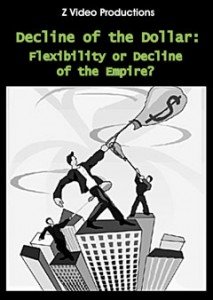 Decline of the Dollar: Flexibility or Decline of the Empire?