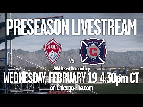 2014 Desert Diamond Cup: Colorado Rapids vs. Chicago Fire