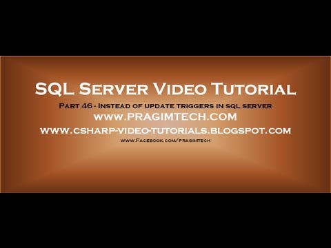 Instead of update triggers in sql server - Part 46.avi