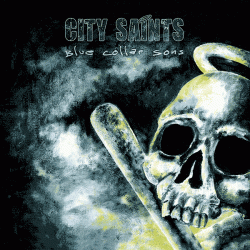 City Saints - Blue Collar Sons (2014)