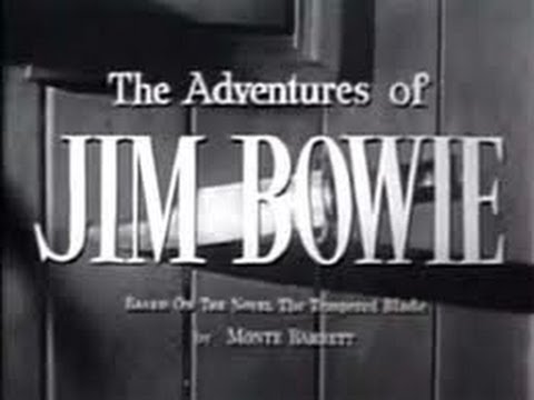 The Adventures of Jim Bowie   Jim Comes Home