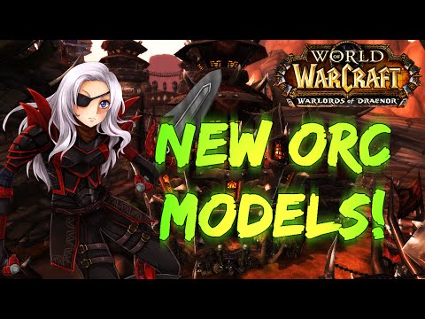 ♣ Sensus | Warlords of Draenor Beta | New Orc Models/Animations (WoW WoD New Models) [Patch 6.0.1]