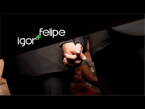 Igor + Felipe {Trailer}