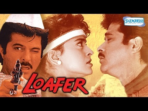 Loafer - Hindi Full Movie - Anil Kapoor - Juhi Chawla