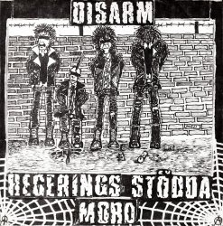 Disarm - Regerings St&#246;dda Mord ep (1983)