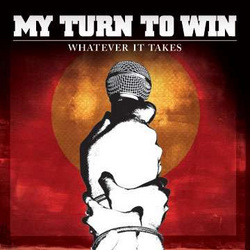 My Turn To Win - Whatever It Takes EP (2006)