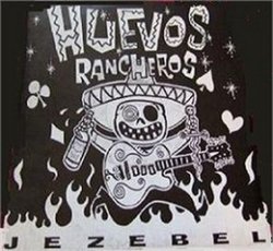 Huevos Rancheros & The Vice Barons - Jezebel (1995)