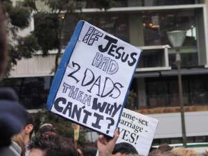 Placard - If Jesus had 2 dads, then why can't I?