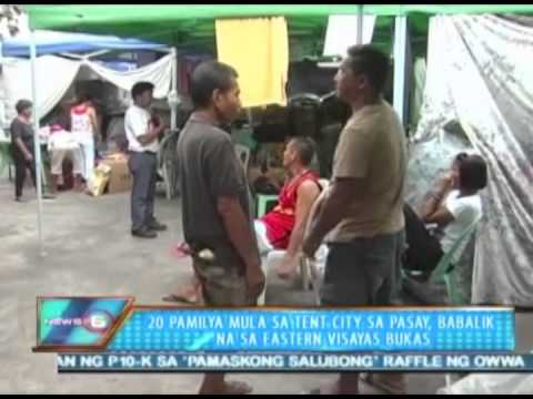 News@6: 20 pamilya mula sa 'tent city' sa Pasay, babalik na sa Eastern Visayas bukas