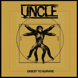 UNCLE - DIGEST TO SURVIVE E.P (2014)