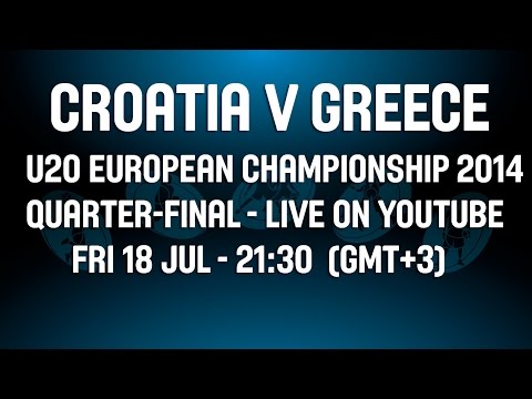 Croatia v Greece- Full Game - Quarter-Finals-- 2014 U20 European Championship