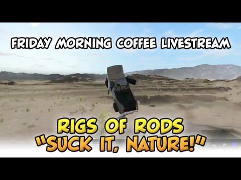 Rigs of Rods - Friday Morning Coffee Livestream - Nov. 9, 2012