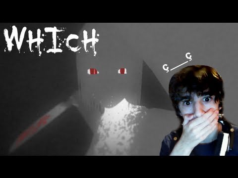 LEI E' TERRIFICANTE ç___ç - WHICH - Indie Horror [in Webcam LIVE]