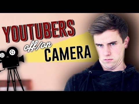 How YouTubers Act Off Camera