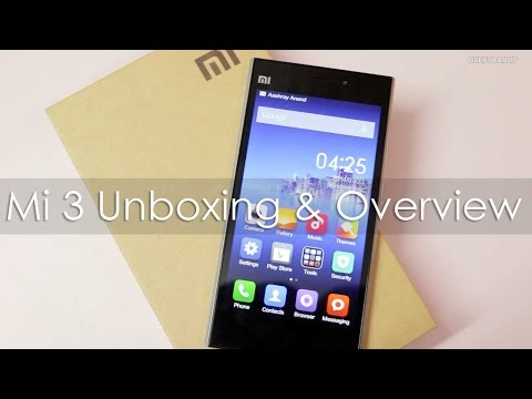 Xiaomi Mi 3 Unboxing First Boot & Hands on Overview Retail Indian Unit